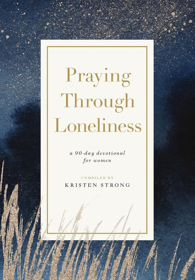 Praying Through Loneliness - Re-vived