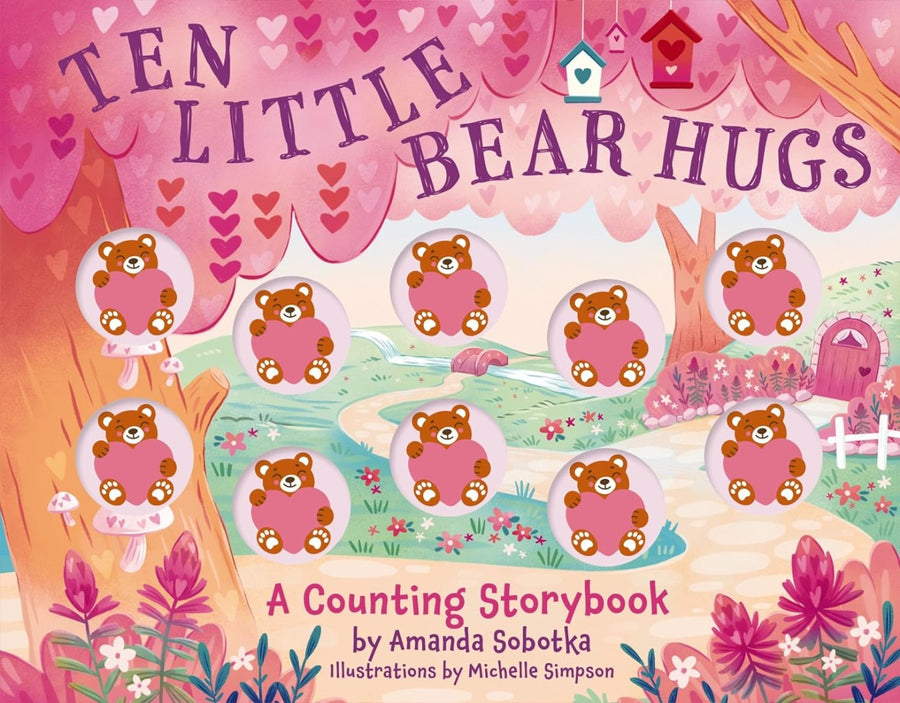 Ten Little Bear Hugs - Re-vived