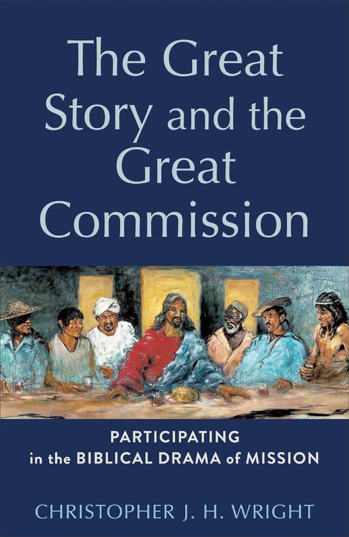 The Great Story and the Great Commission - Re-vived