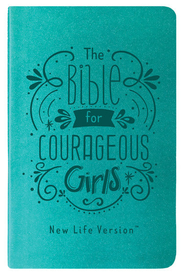 The Bible For Courageous Girls - Re-vived