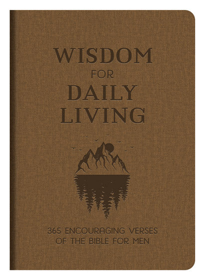 Wisdom For Daily Living
