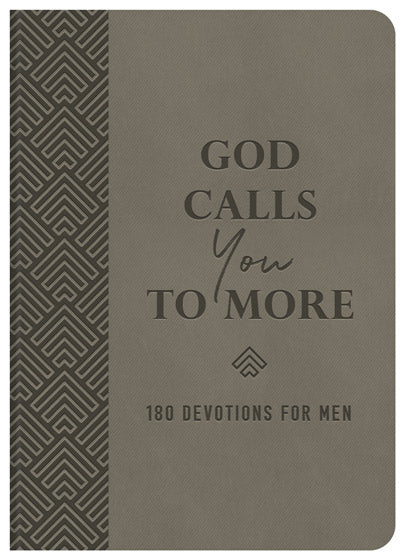 God Calls You To More