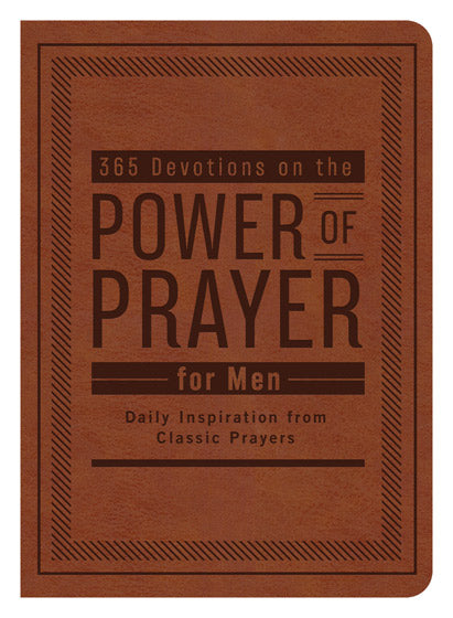 365 Devotions On The Power Of Prayer For Men - Re-vived