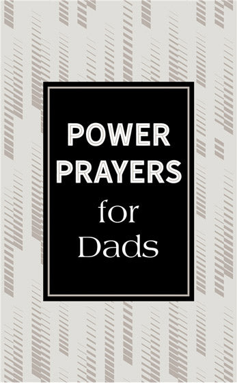 Power Prayers For Dads