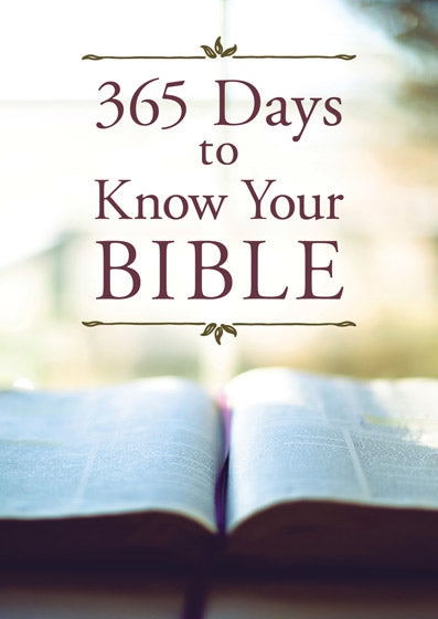 365 Days To Know Your Bible - Re-vived