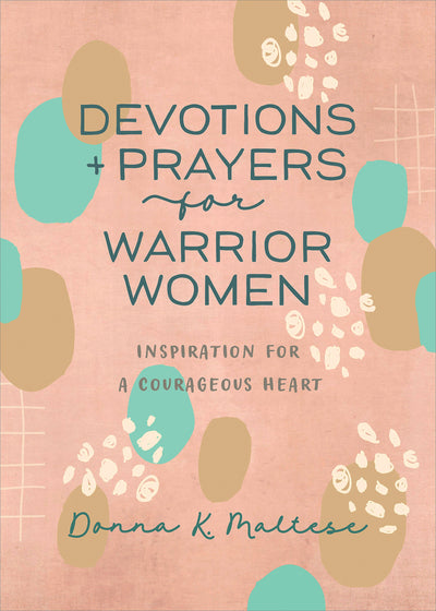 Devotions And Prayers For Warrior Women - Re-vived