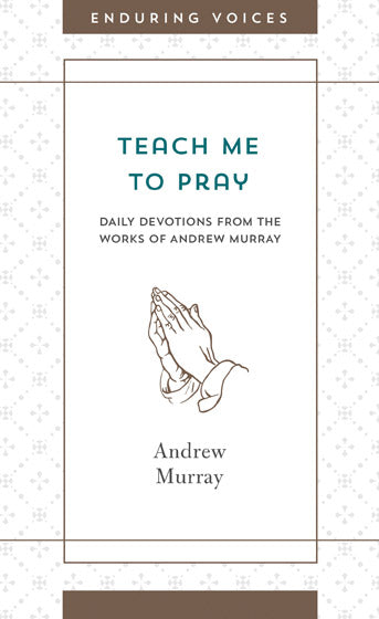 Teach Me To Pray - Re-vived