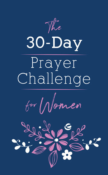 The 30-Day Prayer Challenge For Women