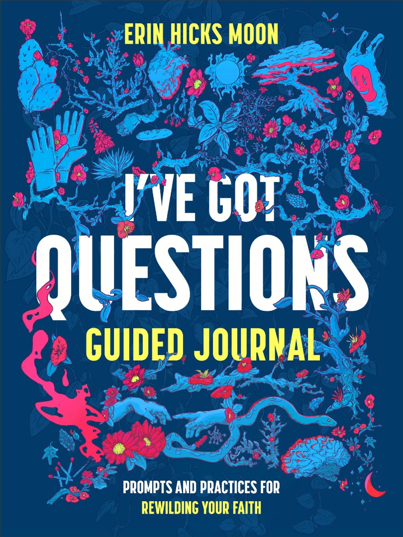 I've Got Questions Guided Journal
