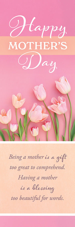 Happy Mother's Day Bookmark (pack of 25)