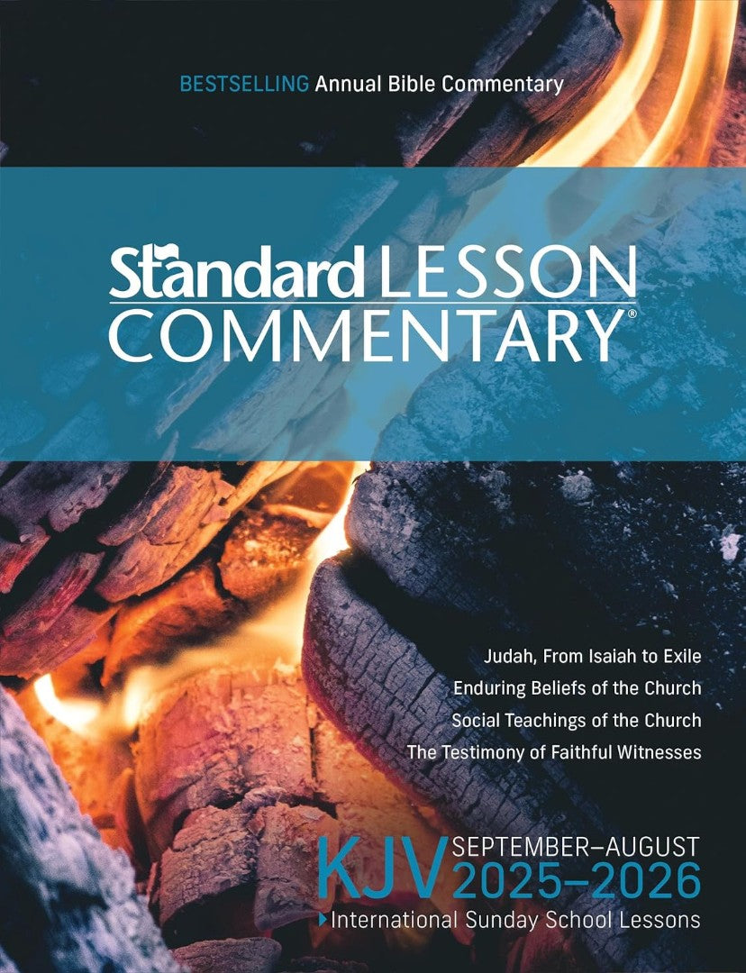 KJV Standard Lesson Commentary 2025 2026 Re vived Kjv standard lesson commentary 2025 2026 re vived