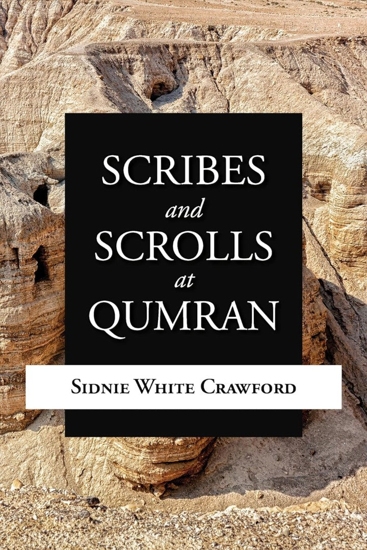 Scribes And Scrolls At Qumran