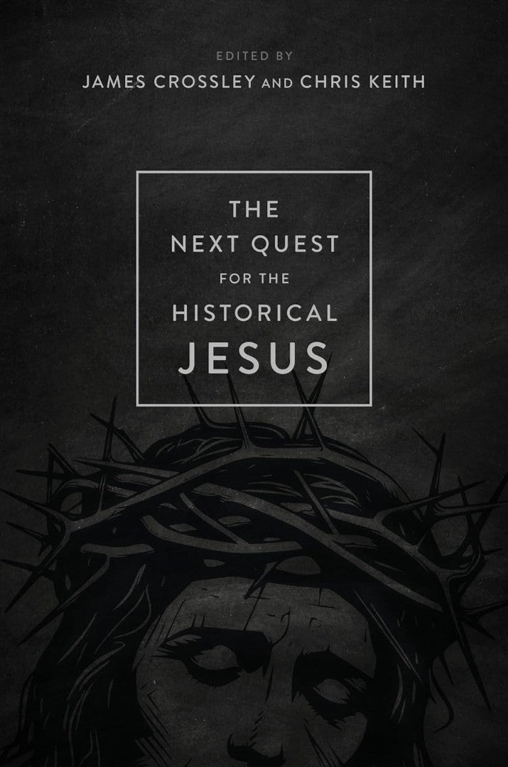 The Next Quest For The Historical Jesus
