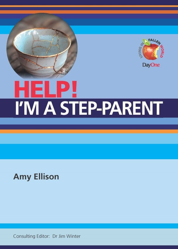 Help! I'm a Step-Parent