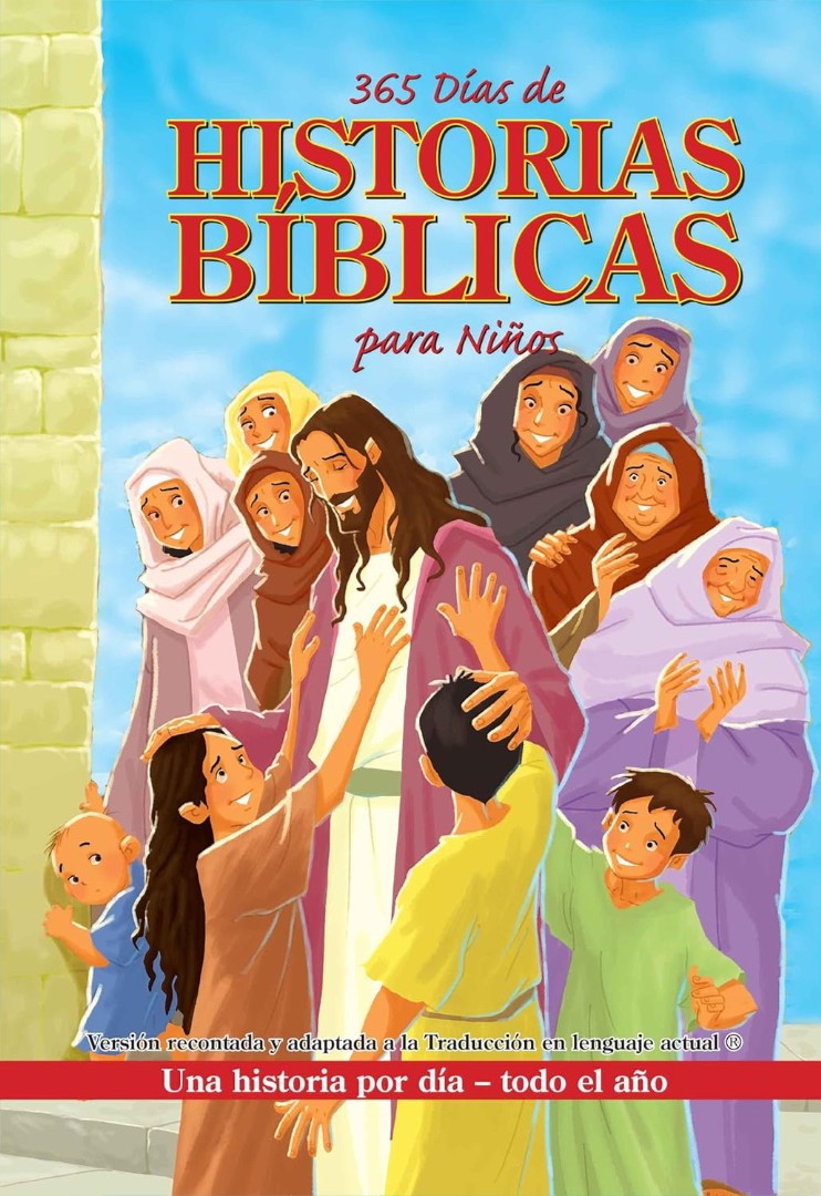 365 Días De Historias Bíblicas Para Niños