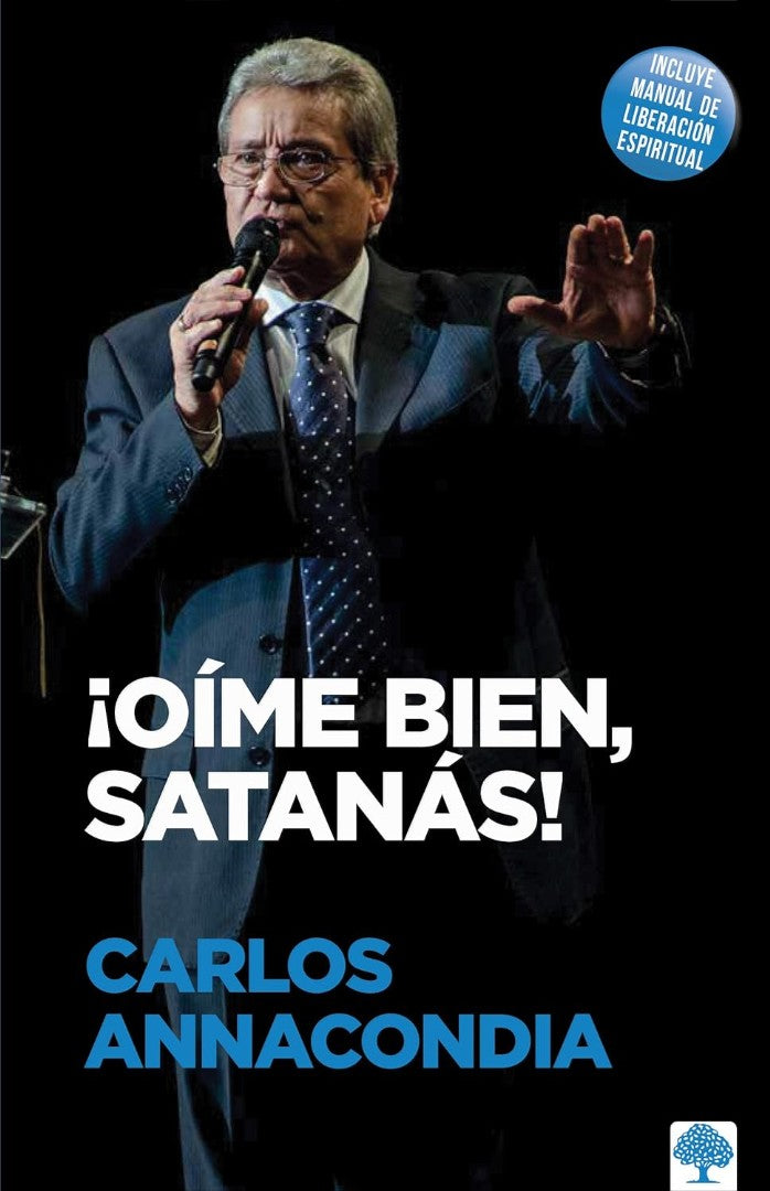 ¡Oíme Bien Satanás!