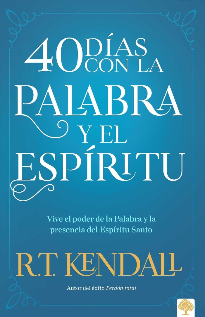 40 Días Con La Palabra Y El Espíritu