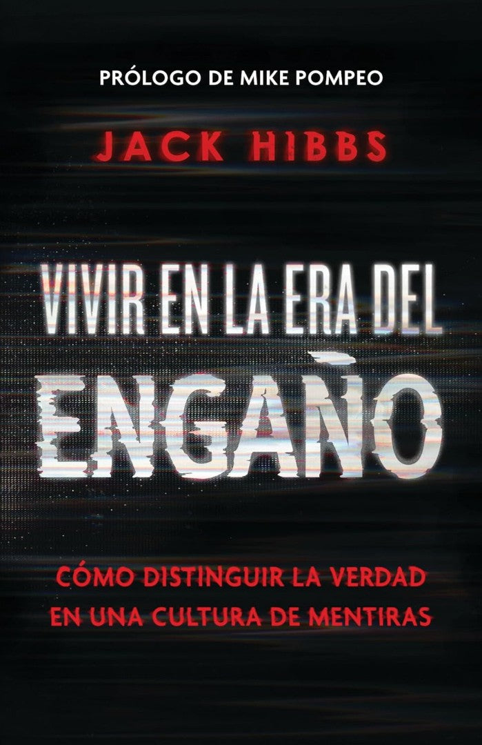 Vivir En La Era Del Engaño