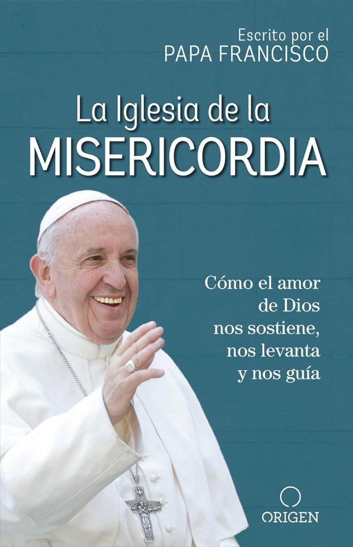 La Iglesia De La Misericordia