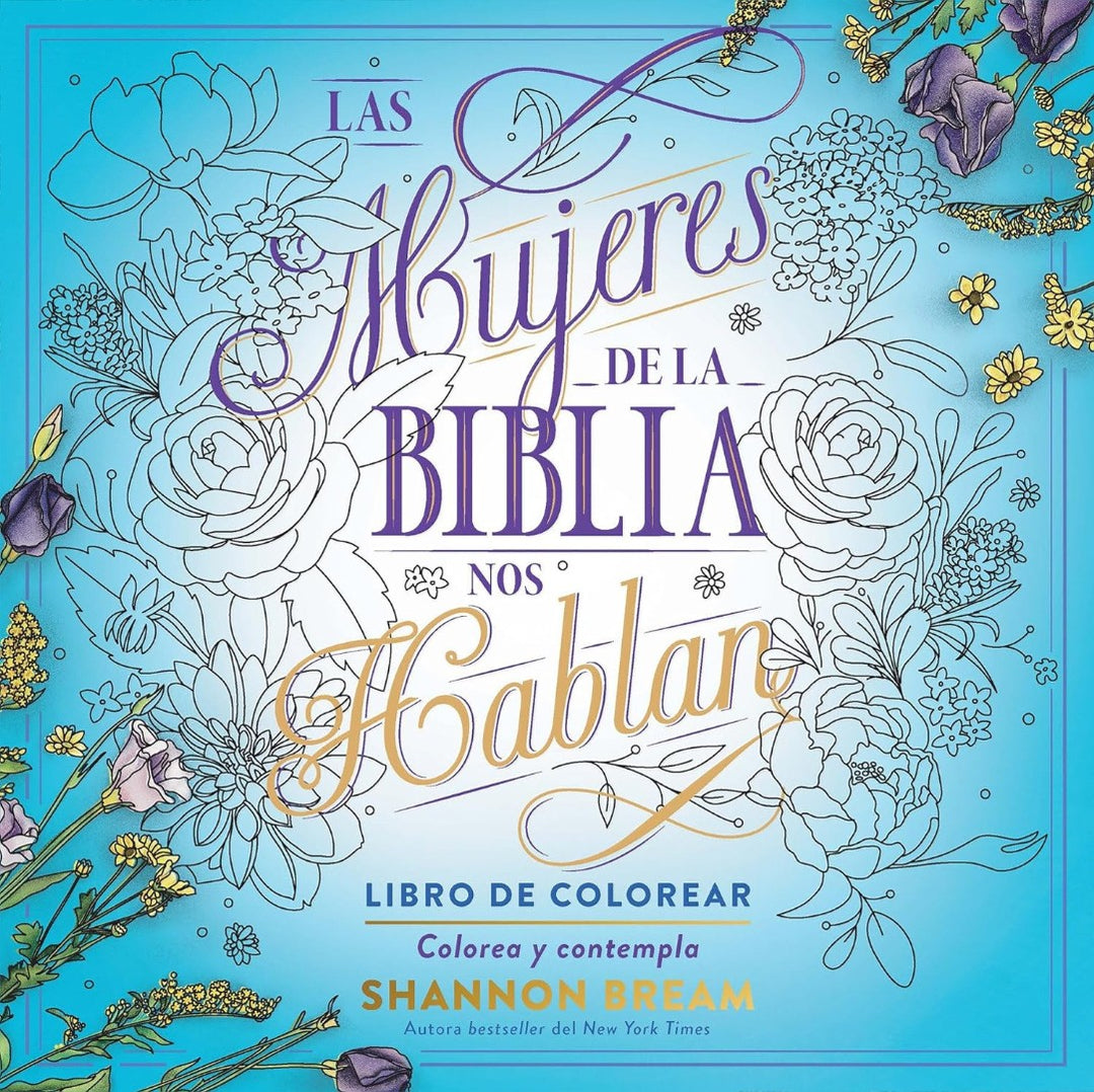 Las Mujeres De La Biblia Nos Hablan. Libro De Colorear