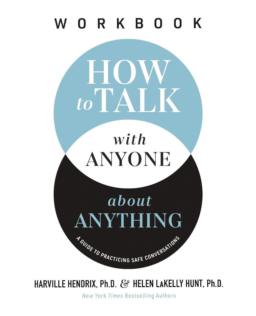 How to Talk With Anyone About Anything Workbook - Re-vived