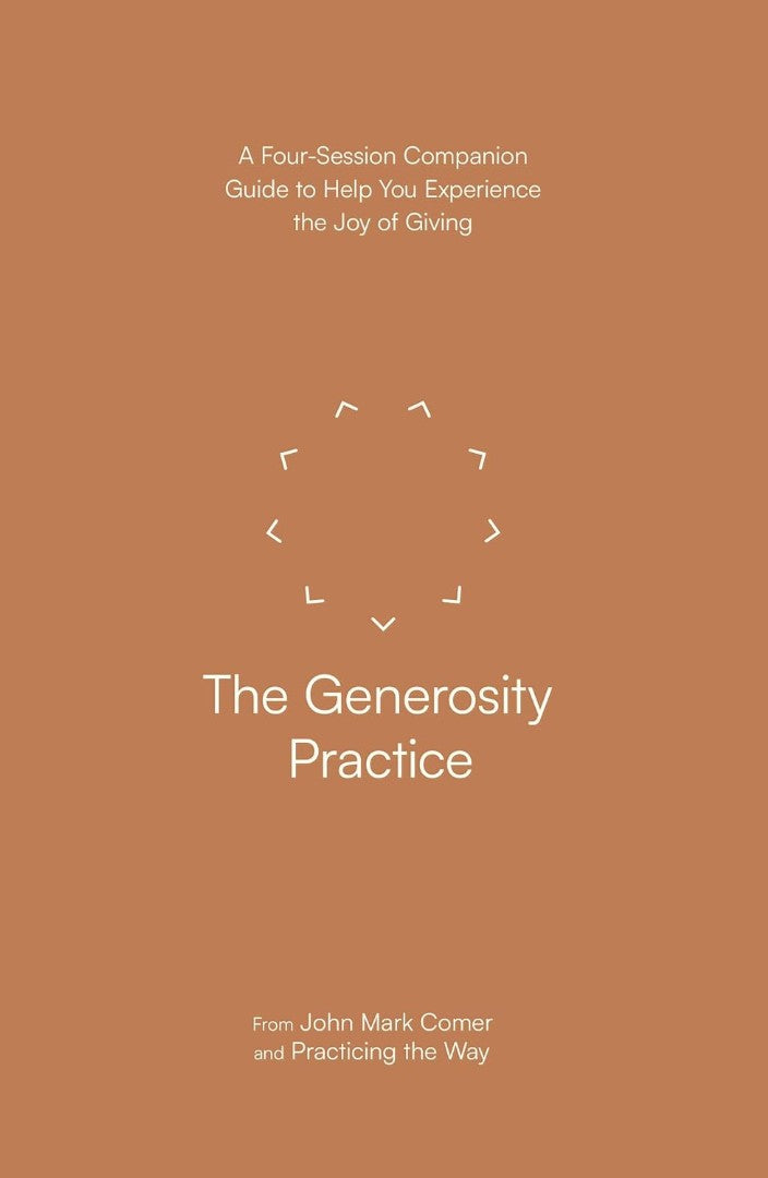 The Generosity Practice