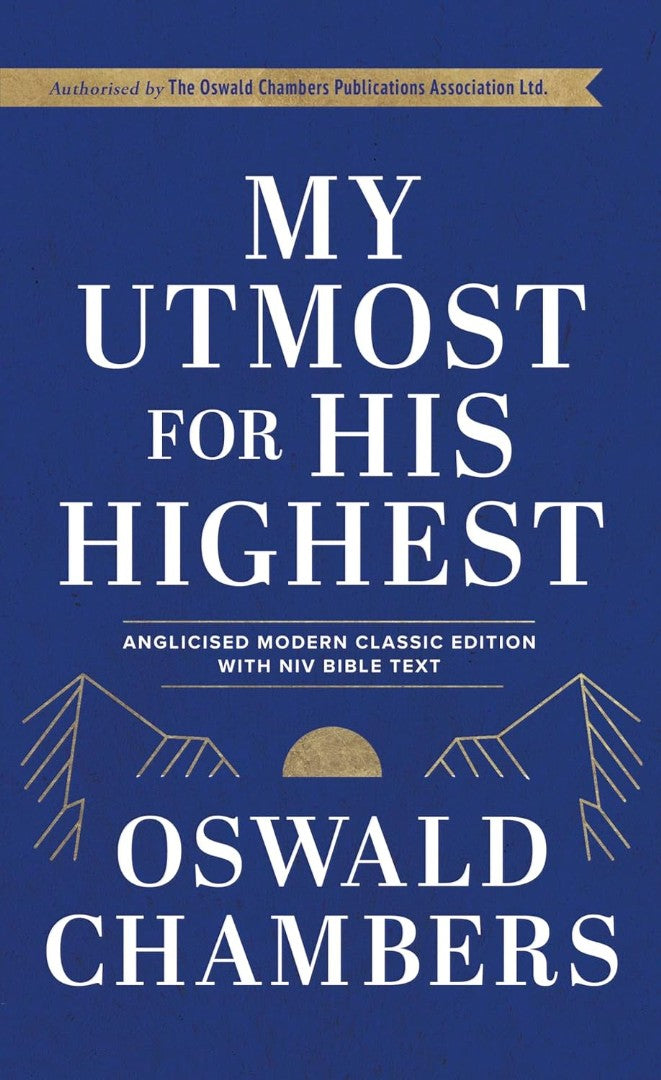 My Utmost For His Highest