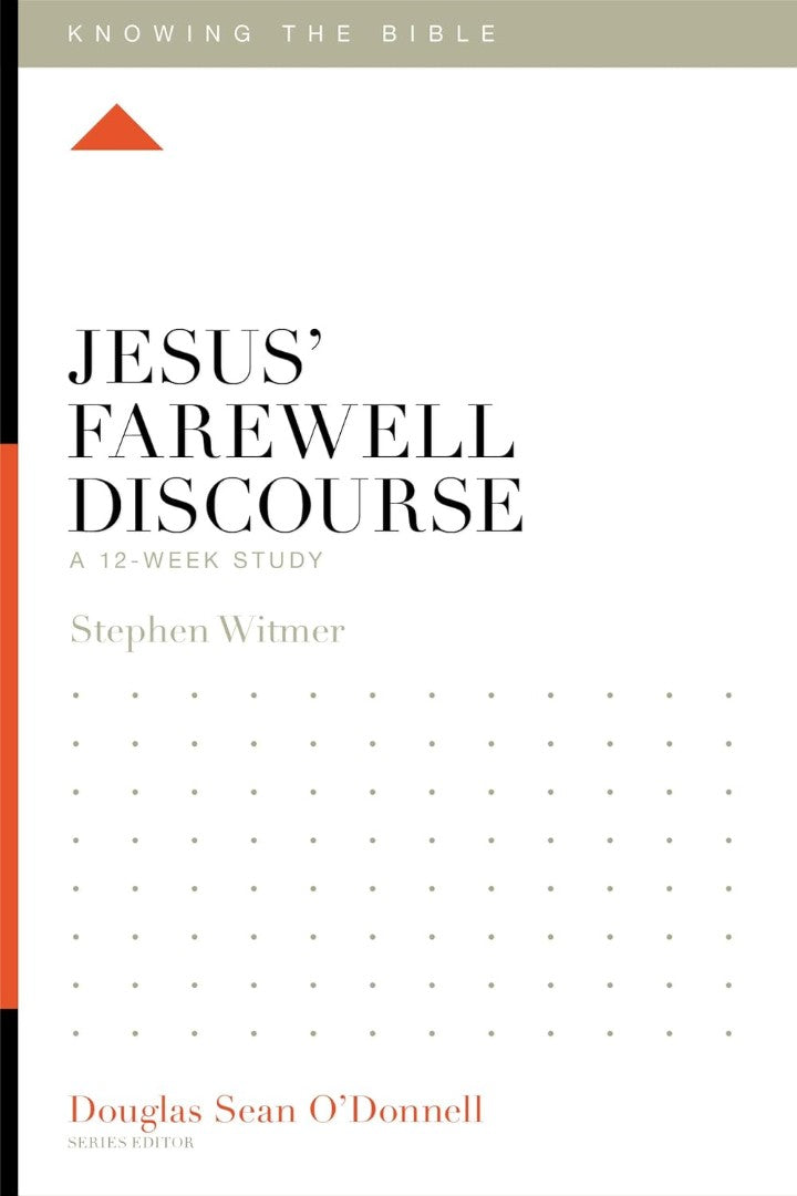 Jesus' Farewell Discourse - Re-vived