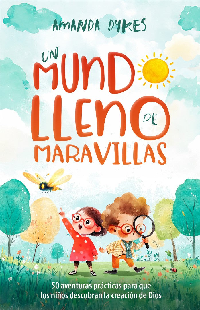 Un Mundo Lleno De Maravillas