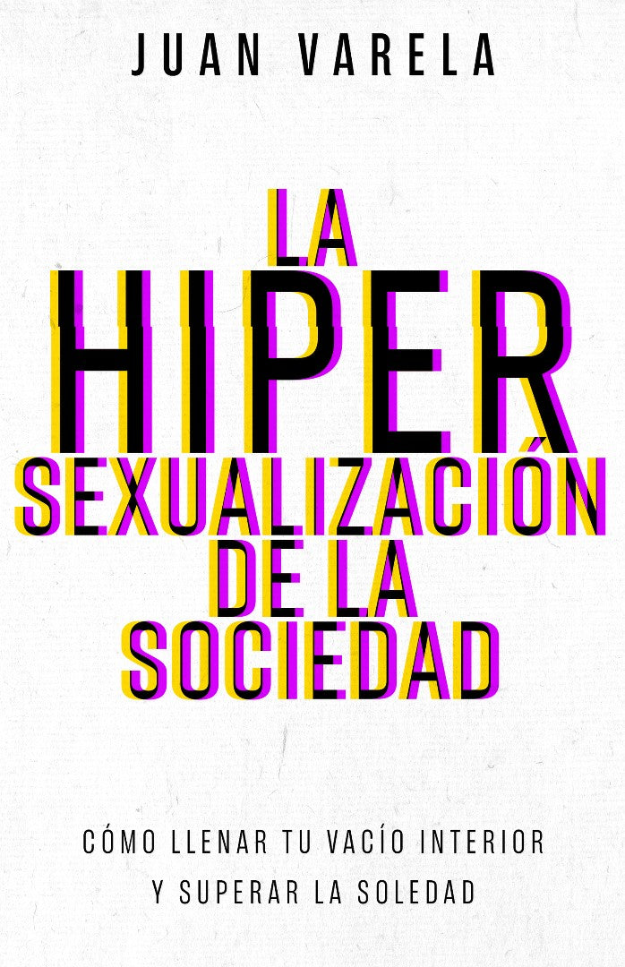 La Hipersexualización De La Sociedad