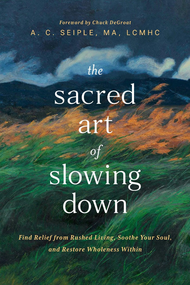 The Sacred Art of Slowing Down