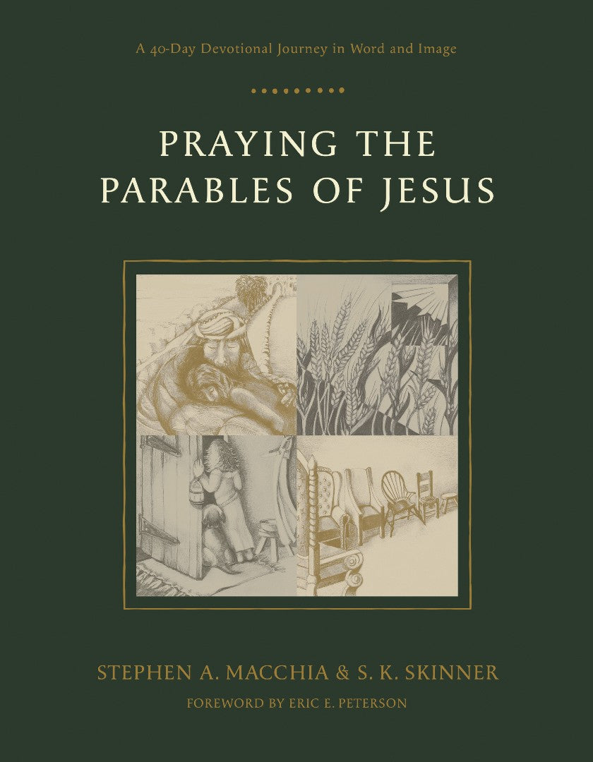 Praying the Parables of Jesus