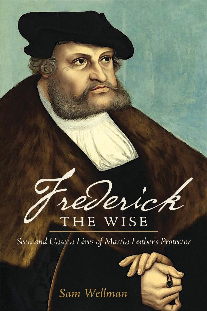 Frederick The Wise