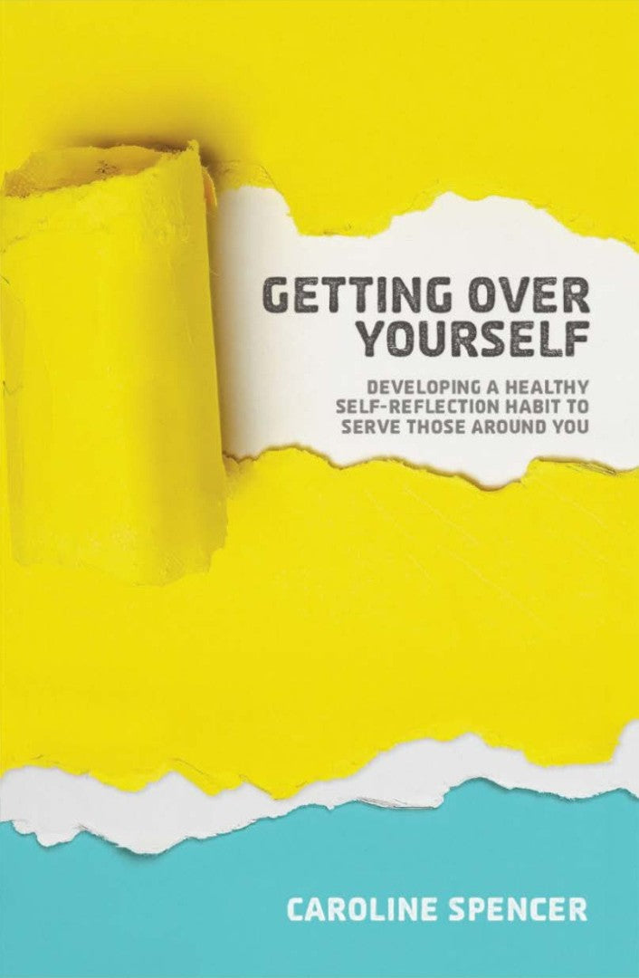 Getting Over Yourself