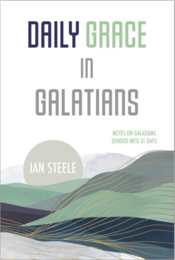 Daily Grace in Galatians