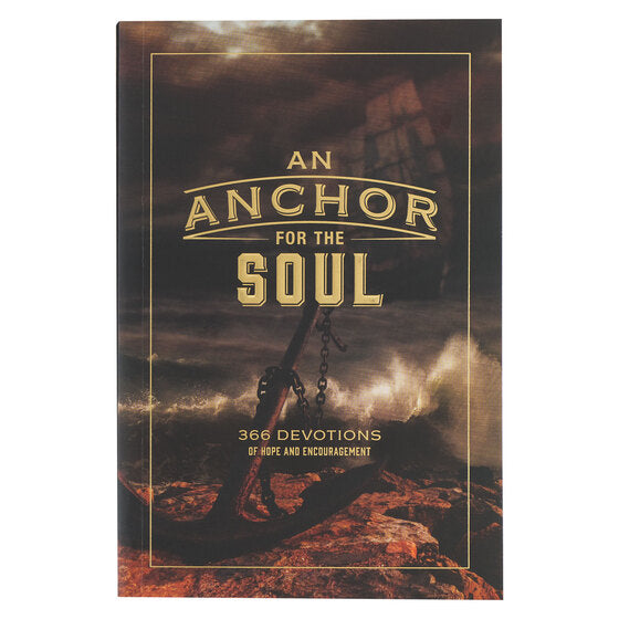 An Anchor For The Soul Softcover Devotional