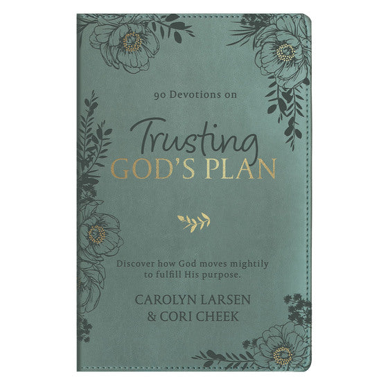 Trusting In Gods Plan Teal Faux Leather 90-Day Devotional