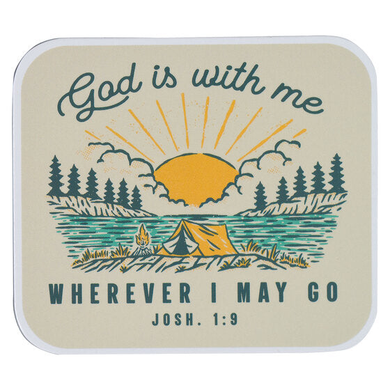 God Is With Me Magnet - Joshua 1:9