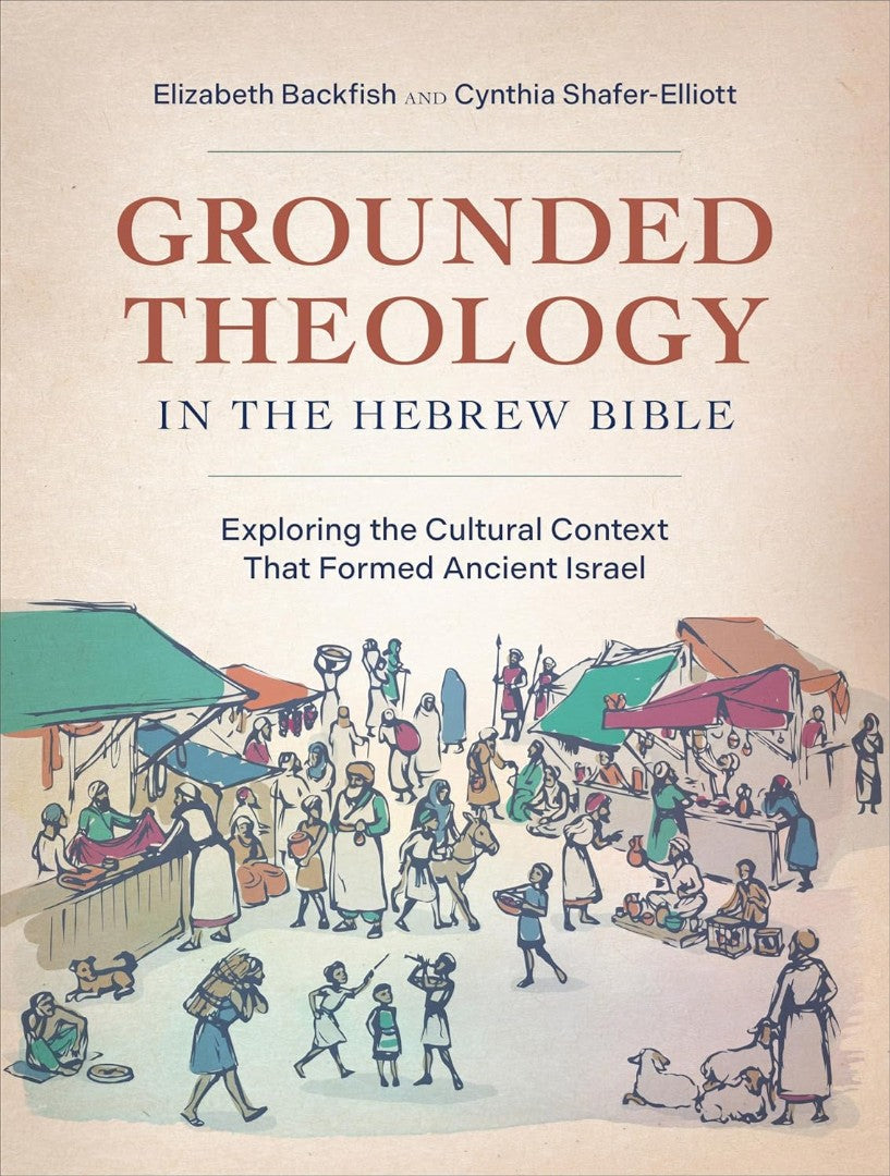 Grounded Theology in the Hebrew Bible