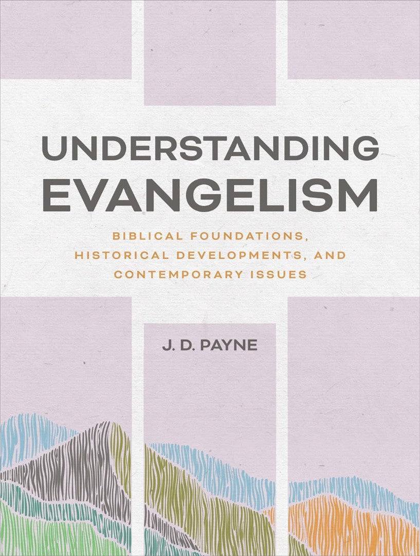 Understanding Evangelism