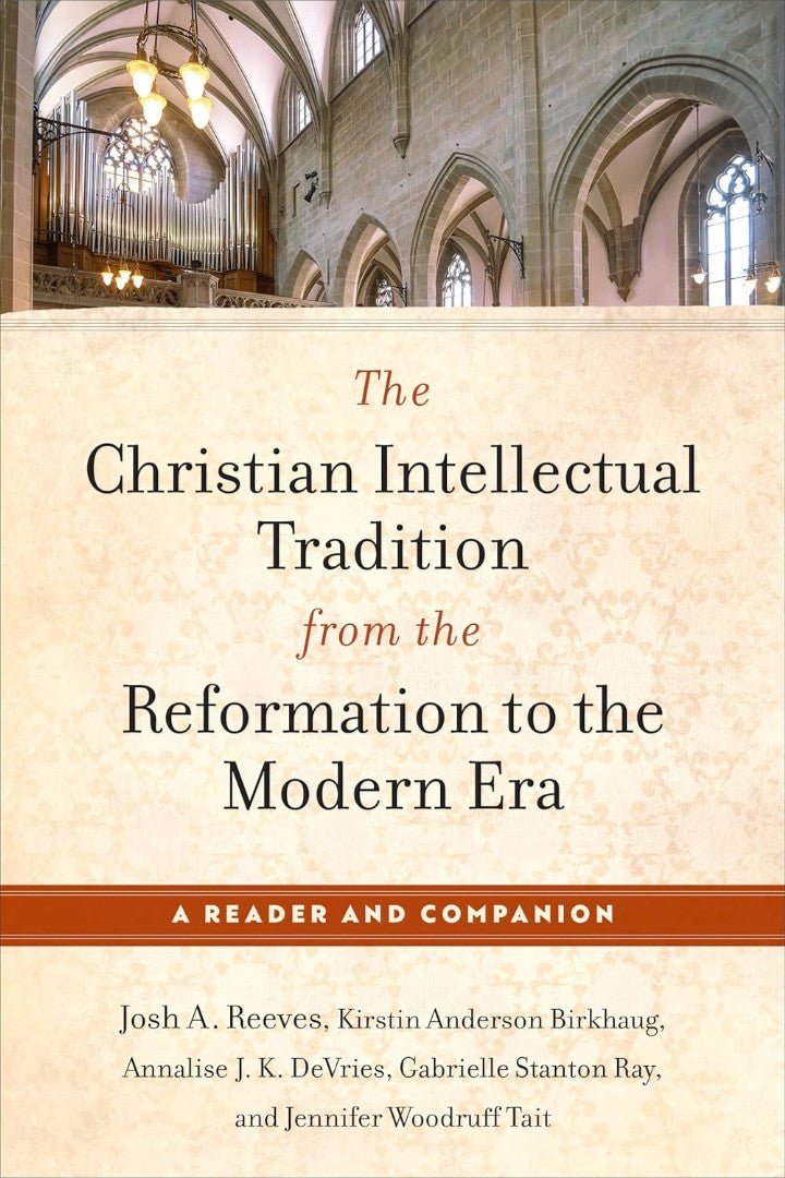 The Christian Intellectual Tradition