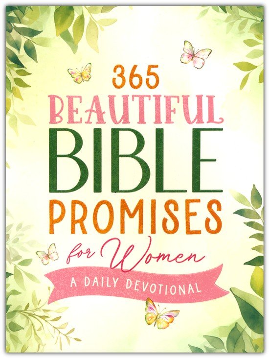 365 Beautiful Bible Promises For Women
