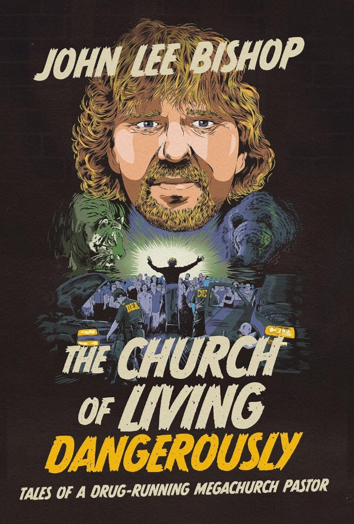 The Church Of Living Dangerously