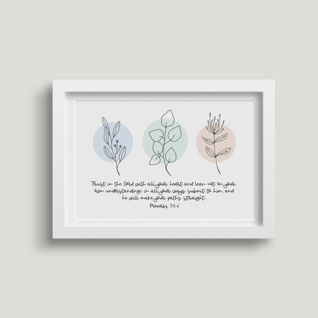 Trust In The Lord (Flora) 7X5 White Framed Print