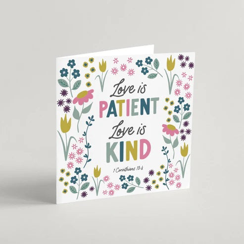 Love Is Patient Greeting Card & Envelope