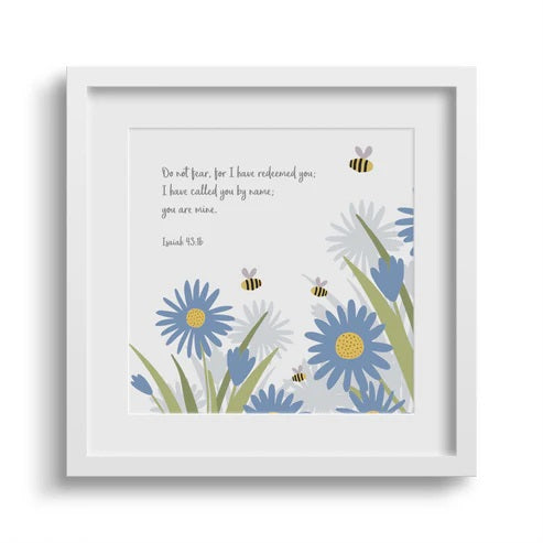 Do Not Fear 6X6 White Framed Print