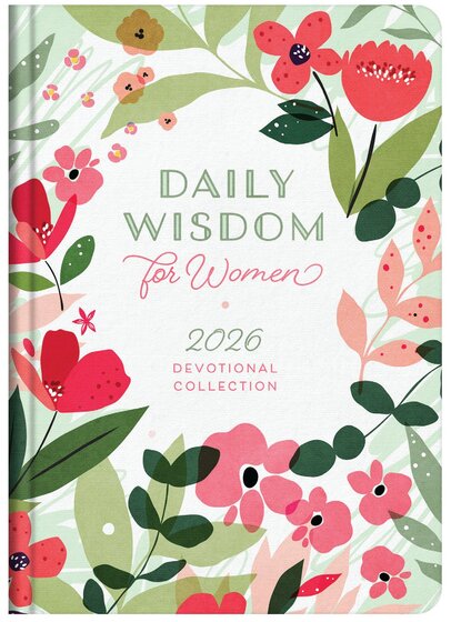 Daily Wisdom For Women 2026 Devotional Collection