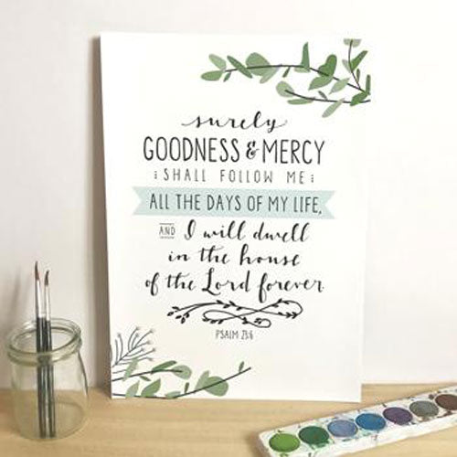 Surely Goodness and Mercy by Emily Burger - A5 Print