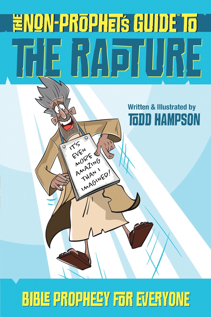 The Non-Prophet's Guide to the Rapture