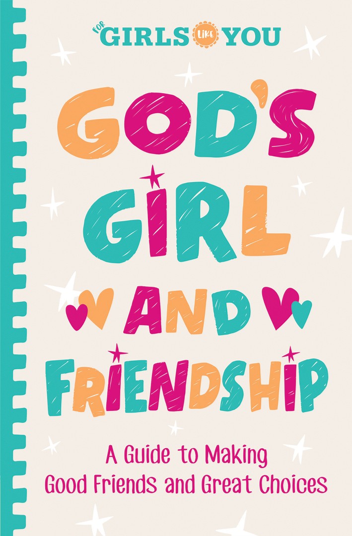 God's Girl and Friendship - Re-vived